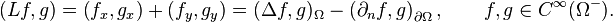 (Lf,g)= \left (f_x, g_x \right )+ \left (f_y, g_y \right )= (\Delta f, g)_\Omega - \left (\partial_n f, g \right )_{\partial\Omega}, \qquad f,g \in C^{\infty}(\Omega^-).