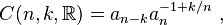  C(n, k, \mathbb R) = a_{n-k} a_n^{-1+k/n}~, 