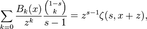 \sum_{k=0}\frac{B_k(x)}{z^k}\frac{{1-s\choose k}}{s-1}= z^{s-1}\zeta(s,x+z),