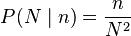 P(N\mid n) = \frac{n}{N^2}