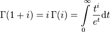  \Gamma (1+i) = i \, \Gamma (i) = \int\limits_0^\infty \frac{t^i}{e^t} \mathrm{d} t