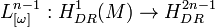 L_{[\omega]}^{n-1}: H_{DR}^1(M) \to H_{DR}^{2n-1}