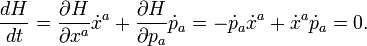 \frac{dH}{dt} = \frac {\partial H}{\partial x^a} \dot{x}^a +
\frac{\partial H}{\partial p_a} \dot{p}_a = 
- \dot{p}_a \dot{x}^a + \dot{x}^a \dot{p}_a = 0.