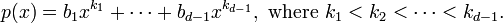 p(x) = b_1x^{k_1} + \cdots + b_{d-1}x^{k_{d-1}},\text{ where }k_1<k_2<\cdots<k_{d-1}.