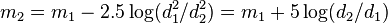  m_2 = m_1 - 2.5\log(d_1^2/d_2^2) = m_1 + 5\log(d_2/d_1) 