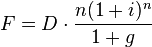 F=D\cdot \frac{n(1+i)^n}{1+g}