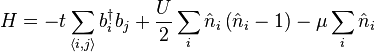  H = -t \sum_{ \left\langle i, j \right\rangle } b^{\dagger}_i b_j + \frac{U}{2} \sum_{i} \hat{n}_i \left( \hat{n}_i - 1 \right) - \mu \sum_i \hat{n}_i 