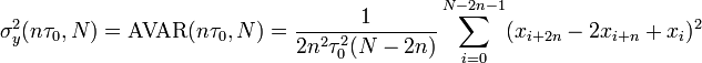 \sigma_y^2(n\tau_0, N) = \text{AVAR}(n\tau_0, N) = \frac{1}{2n^2\tau_0^2(N-2n)} \sum_{i=0}^{N-2n-1}(x_{i+2n}-2x_{i+n}+x_i)^2