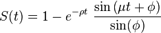 S(t) = 1 -   e^{- \rho t} \  \frac {  \sin \left( \mu t + \phi \right)}{ \sin( \phi )}\ 