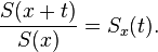  \frac{S(x+t)}{S(x)} = S_x(t). 