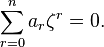 \sum_{r=0}^n a_r\zeta^r = 0.