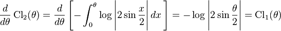 \frac{d}{d\theta}\operatorname{Cl}_2(\theta) = \frac{d}{d\theta} \left[ -\int_0^{\theta} \log \Bigg| 2\sin \frac{x}{2}\Bigg| \,dx \, \right] = - \log \Bigg| 2\sin \frac{\theta}{2}\Bigg| = \operatorname{Cl}_1(\theta) 