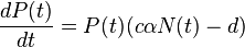  \frac{dP(t)}{dt} = P(t)(c \alpha N(t) -d) 