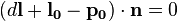 (d \mathbf{l} + \mathbf{l_0} - \mathbf{p_0})\cdot\mathbf{n} = 0