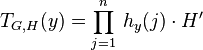 T_{G,H}(y)=\prod_{j=1}^n\,h_y(j)\cdot H^\prime