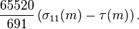  \frac{65520}{691} \left(\sigma_{11} (m) - \tau (m) \right).