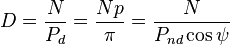  D = \frac{N}{P_d} = \frac{Np}{\pi}= \frac{N}{P_{nd} \cos\psi} 