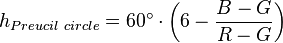 h_{Preucil\ circle} = 60^{\circ} \cdot \left( 6 - \frac{B - G}{R - G}\right)