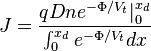 J = \frac{q D n e^{-\Phi / V_t}\big|_0^{x_d}}{\int_0^{x_d} e^{-\Phi / V_t}dx}