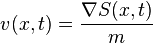 v(x,t) = \frac{\nabla S(x,t)}{m}