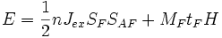 E = \frac{1}{2} n J_{ex} S_F S_{AF} + M_F t_F H