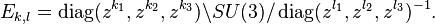 E_{k,l}=\operatorname{diag}(z^{k_1},z^{k_2},z^{k_3})\backslash SU(3)/\operatorname{diag}(z^{l_1},z^{l_2},z^{l_3})^{-1}.