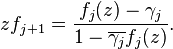 zf_{j+1}=\frac{f_j(z)-\gamma_j}{1-\overline{\gamma_j}f_j(z)}.