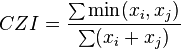  CZI = \frac{ \sum \min( x_i, x_j ) }{ \sum ( x_i + x_j ) }