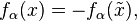 f_\alpha(x)=-f_\alpha(\tilde x),