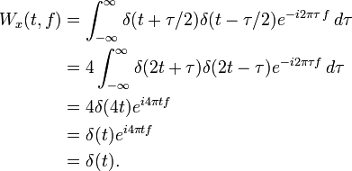 
\begin{align}
W_x(t,f) & {} =  \int_{-\infty}^{\infty}\delta(t+\tau/2)\delta(t-\tau/2) e^{-i2\pi\tau\,f}\,d\tau \\
& {}= 4\int_{-\infty}^{\infty}\delta(2t+\tau)\delta(2t-\tau)e^{-i2\pi\tau f}\,d\tau \\
& {} = 4\delta(4t)e^{i4\pi tf}\\
& {} = \delta(t)e^{i4\pi tf} \\
& {} = \delta(t).
\end{align}
