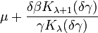 \mu + \frac{\delta \beta K_{\lambda+1}(\delta \gamma)}{\gamma K_\lambda(\delta\gamma)}