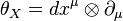 \theta_X=dx^\mu\otimes\partial_\mu