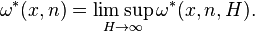 \omega^*(x,n) = \limsup_{H\to\infty} \omega^*(x,n,H).