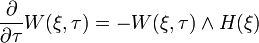 \frac{\partial }{\partial \tau }W(\xi ,\tau ) = - W(\xi ,\tau ) \wedge H(\xi )