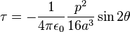 \tau=-\frac{1}{4\pi\epsilon_0}\frac{p^2}{16a^3}\sin 2\theta