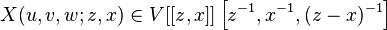 X(u,v,w;z,x) \in V[[z,x]] \left[z^{-1}, x^{-1}, (z-x)^{-1} \right]