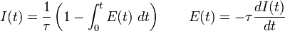 I(t) = \frac{1}{\tau}\left(1-\int_0^t E(t)\ dt\right) \qquad E(t) = -\tau \frac{dI(t)}{dt}