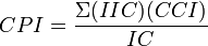 
CPI = \frac{\Sigma (IIC)(CCI) }{IC}
