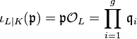 \iota_{L\vert K}(\mathfrak{p})=\mathfrak{p}\mathcal{O}_L=\prod_{i=1}^g\,\mathfrak{q}_i