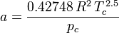 a = \frac{0.42748\,R^2\,T_c^{\,2.5}}{p_c}