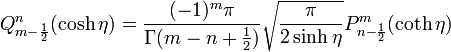 
Q_{m-\frac12}^n(\cosh\eta)=\frac{(-1)^m\pi}{\Gamma(m-n+\frac12)}\sqrt{\frac{\pi}{2\sinh\eta}}P_{n-\frac12}^m(\coth\eta)
