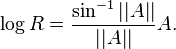 \log R = \frac{\sin^{-1}||A||}{||A||}A.