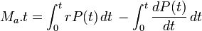 M_a.t = \int_0^t rP(t)\,dt \,  - \int_0^t \frac{dP(t)}{dt}\,dt \, 