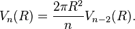 V_n(R) = \frac{2\pi R^2}{n} V_{n-2}(R).