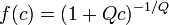 f(c)=(1+Qc)^{-1/Q}