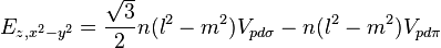 E_{z,x^2-y^2} = \frac{\sqrt{3}}{2} n(l^2 - m^2) V_{pd\sigma} - n(l^2 - m^2) V_{pd\pi}