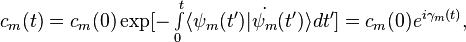 c_m(t) = c_m(0)\exp[-\textstyle\int\limits_{0}^{t}\langle\psi_m(t')|\dot{\psi_m}(t')\rangle dt'] = c_m(0)e^{i\gamma_m(t)},