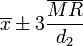 \overline{x} \pm 3\frac {\overline{MR}}{d_2}