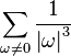 \sum_{\omega\neq0}\frac{1}{\left|\omega\right|^{3}}