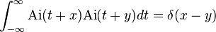  \int_{-\infty}^\infty \mathrm{Ai}(t+x) \mathrm{Ai}(t+y) dt = \delta(x-y)